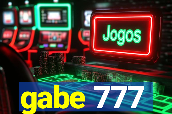 gabe 777